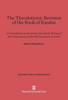 The Theodotionic Revision of the Book of Exodus
