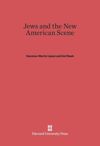 Jews and the New American Scene