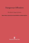 Dangerous Offenders