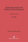Hydroelectricity and Industrial Development