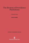 The Browns of Providence Plantations