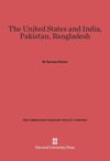 The United States and India, Pakistan, Bangladesh