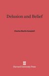 Delusion and Belief