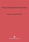 Essays in Regional Economics