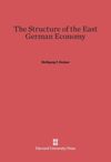 The Structure of the East German Economy