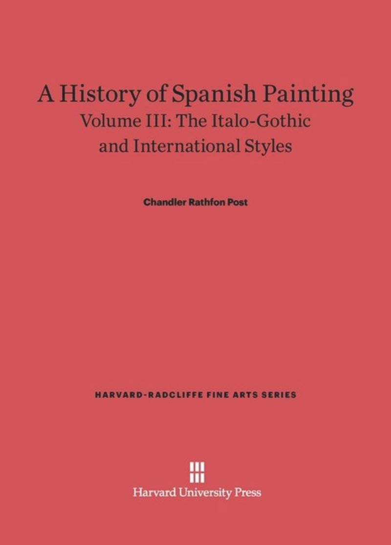 book: Volume III A History of Spanish Painting, Volume III
