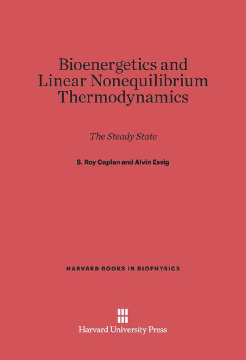 book: Bioenergetics and Linear Nonequilibrium Thermodynamics