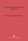Relativity and Modern Physics
