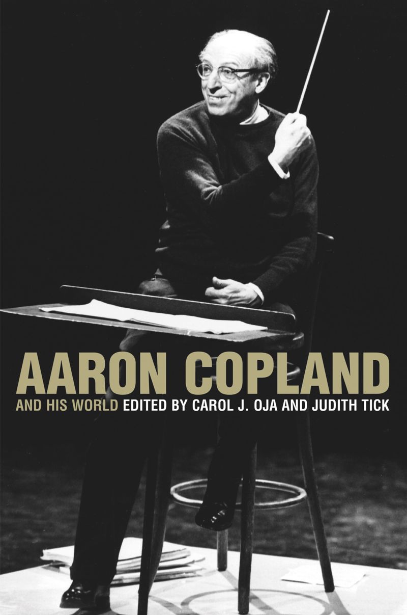 book: Aaron Copland and His World