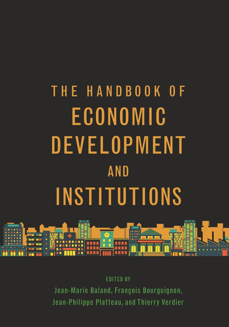 book: The Handbook of Economic Development and Institutions