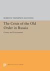 book: The Crisis of the Old Order in Russia