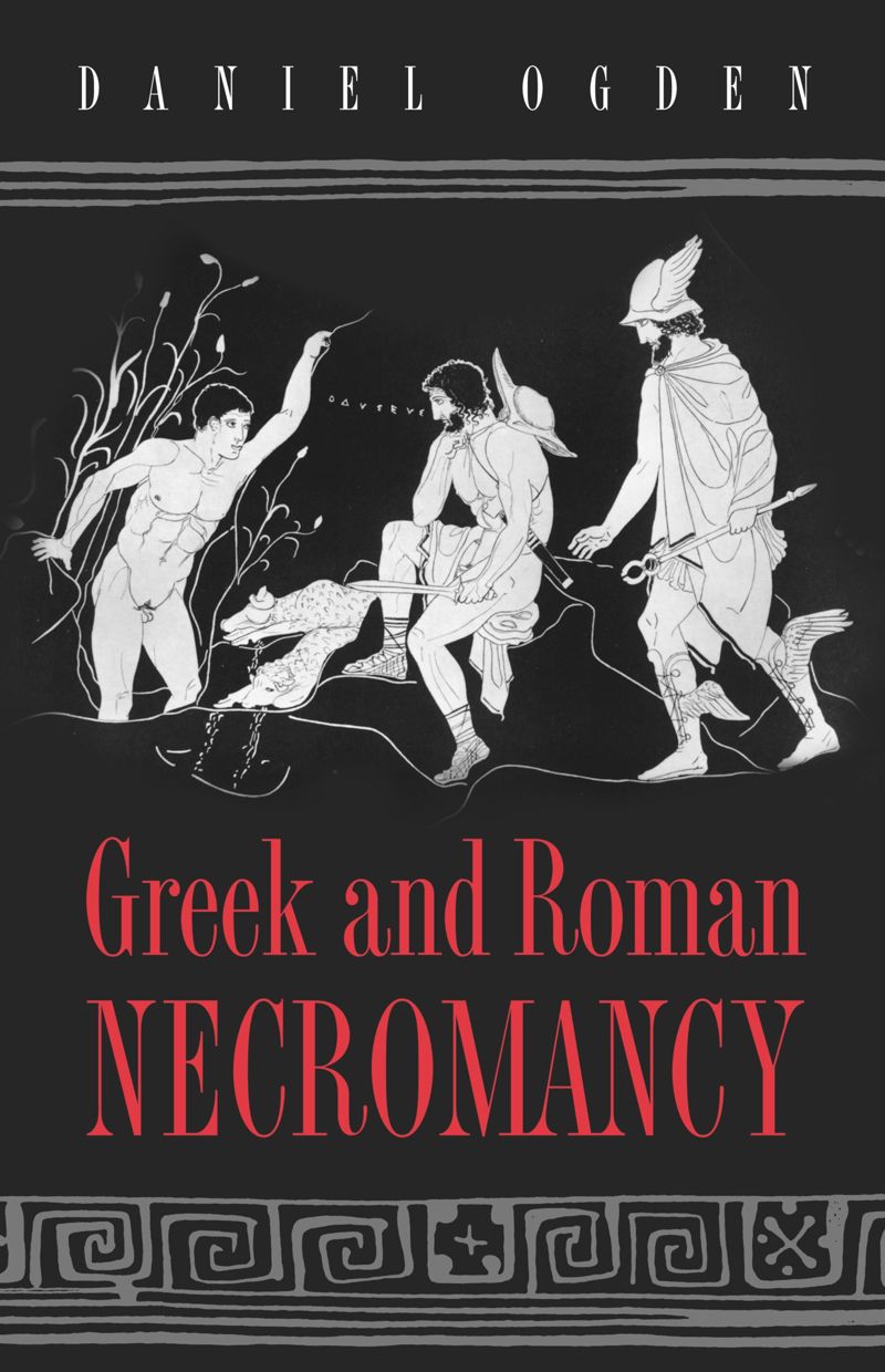 book: Greek and Roman Necromancy