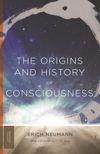book: The Origins and History of Consciousness