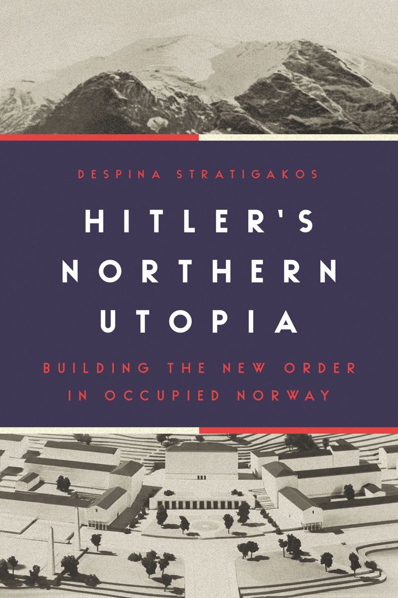 book: Hitler’s Northern Utopia
