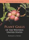 book: Plant Galls of the Western United States