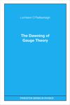 book: The Dawning of Gauge Theory