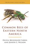 book: Common Bees of Eastern North America