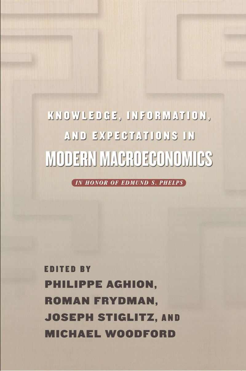 book: Knowledge, Information, and Expectations in Modern Macroeconomics