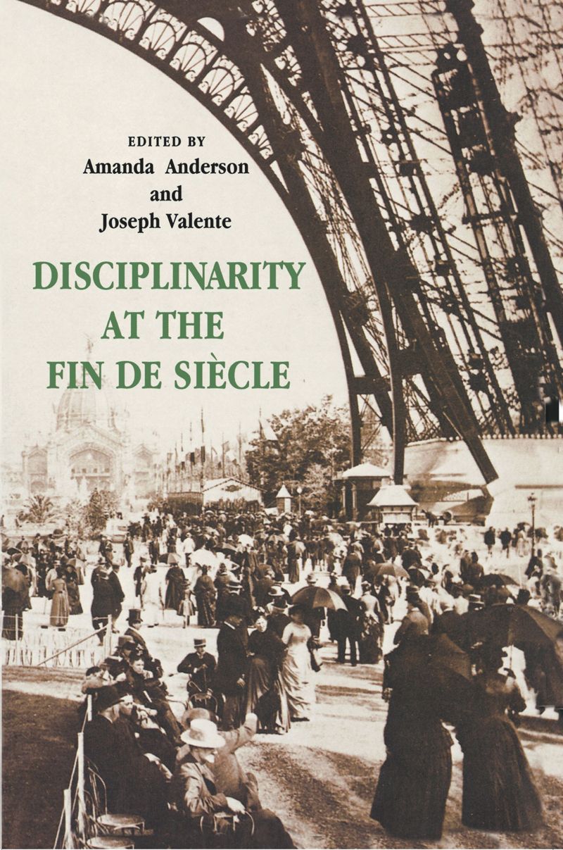 book: Disciplinarity at the Fin de Siècle