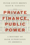 book: Private Finance, Public Power