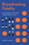 book: Broadcasting Fidelity