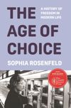 The Age of Choice