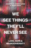 book: We See Things They’ll Never See