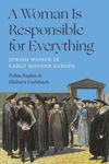 book: A Woman Is Responsible for Everything