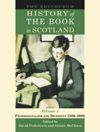 The Edinburgh History of the Book in Scotland, Volume 4