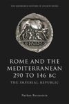 book: Rome and the Mediterranean 290 to 146 BC