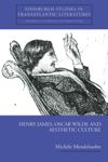 book: Henry James, Oscar Wilde and Aesthetic Culture