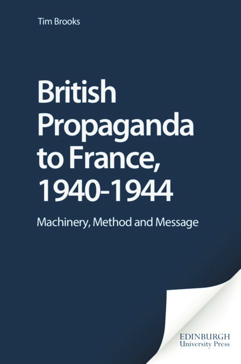 book: British Propaganda to France, 1940-1944