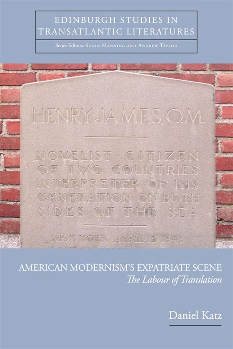 book: American Modernism's Expatriate Scene