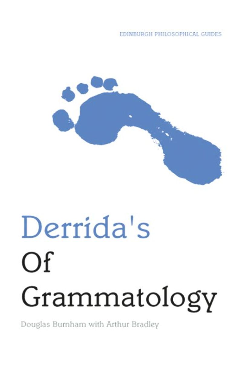 book: Derrida's Of Grammatology