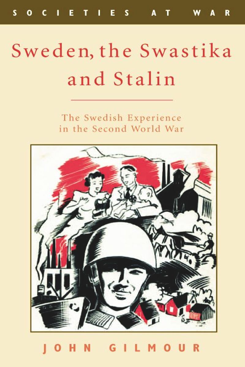 book: Sweden, the Swastika and Stalin