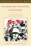 book: Sweden, the Swastika and Stalin