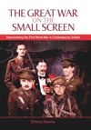 The Great War on the Small Screen