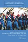book: Mercenaries in British and American Literature, 1790–1830
