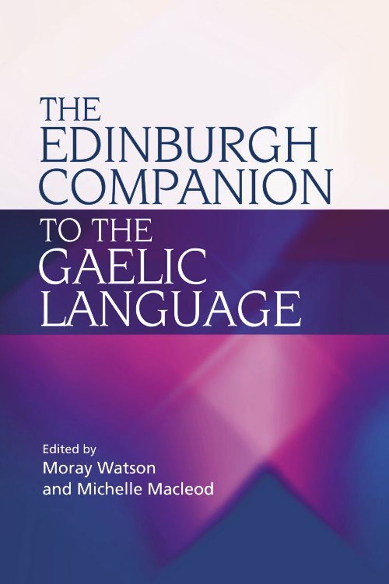 book: The Edinburgh Companion to the Gaelic Language