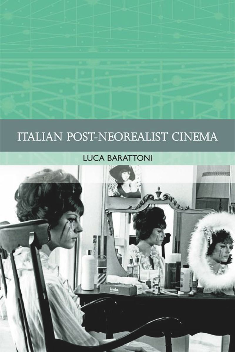 book: Italian Post-Neorealist Cinema