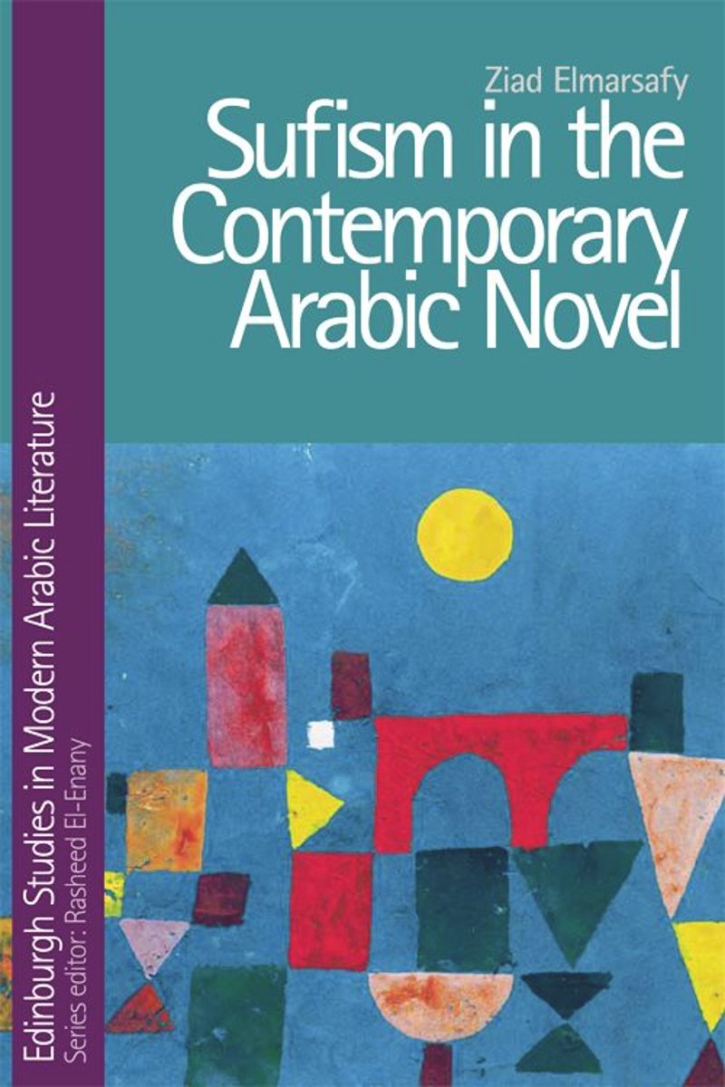 book: Sufism in the Contemporary Arabic Novel