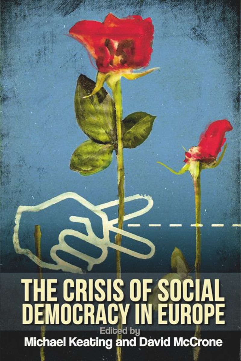 book: The Crisis of Social Democracy in Europe