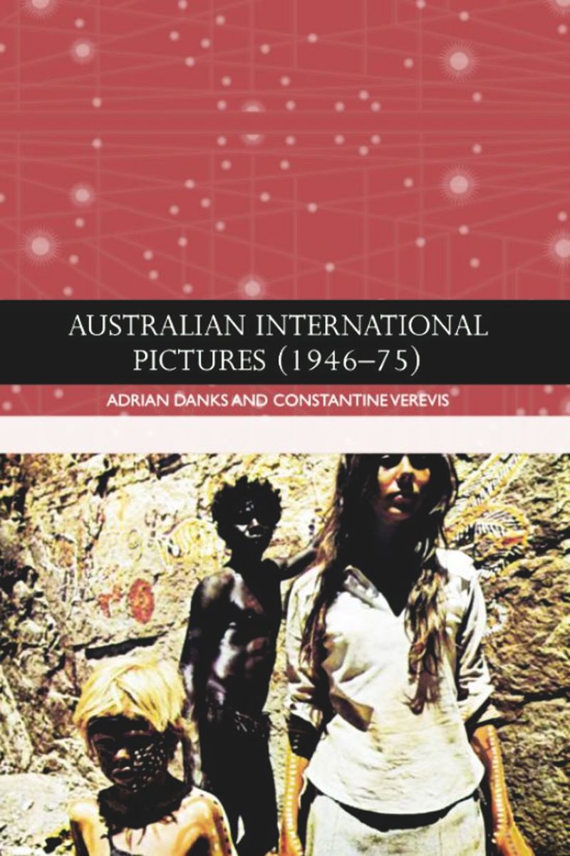 book: Australian International Pictures (1946 - 75)