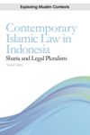 Contemporary Islamic Law in Indonesia