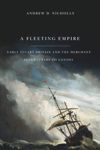 Fleeting Empire