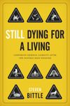 book: Still Dying for a Living