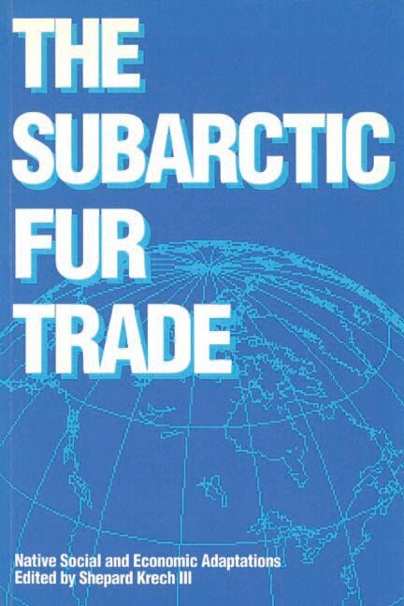 book: The Subarctic Fur Trade