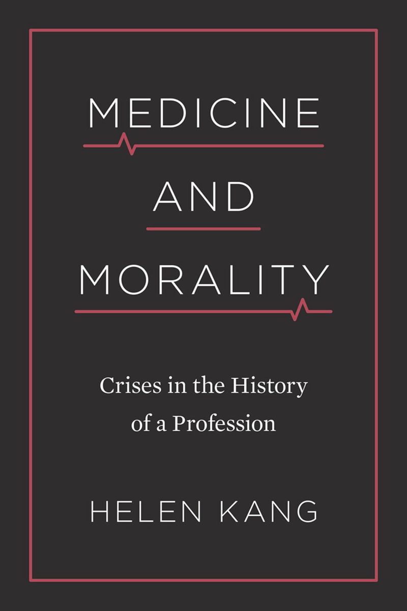 book: Medicine and Morality
