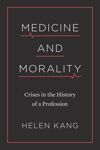 Medicine and Morality