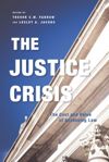 book: The Justice Crisis
